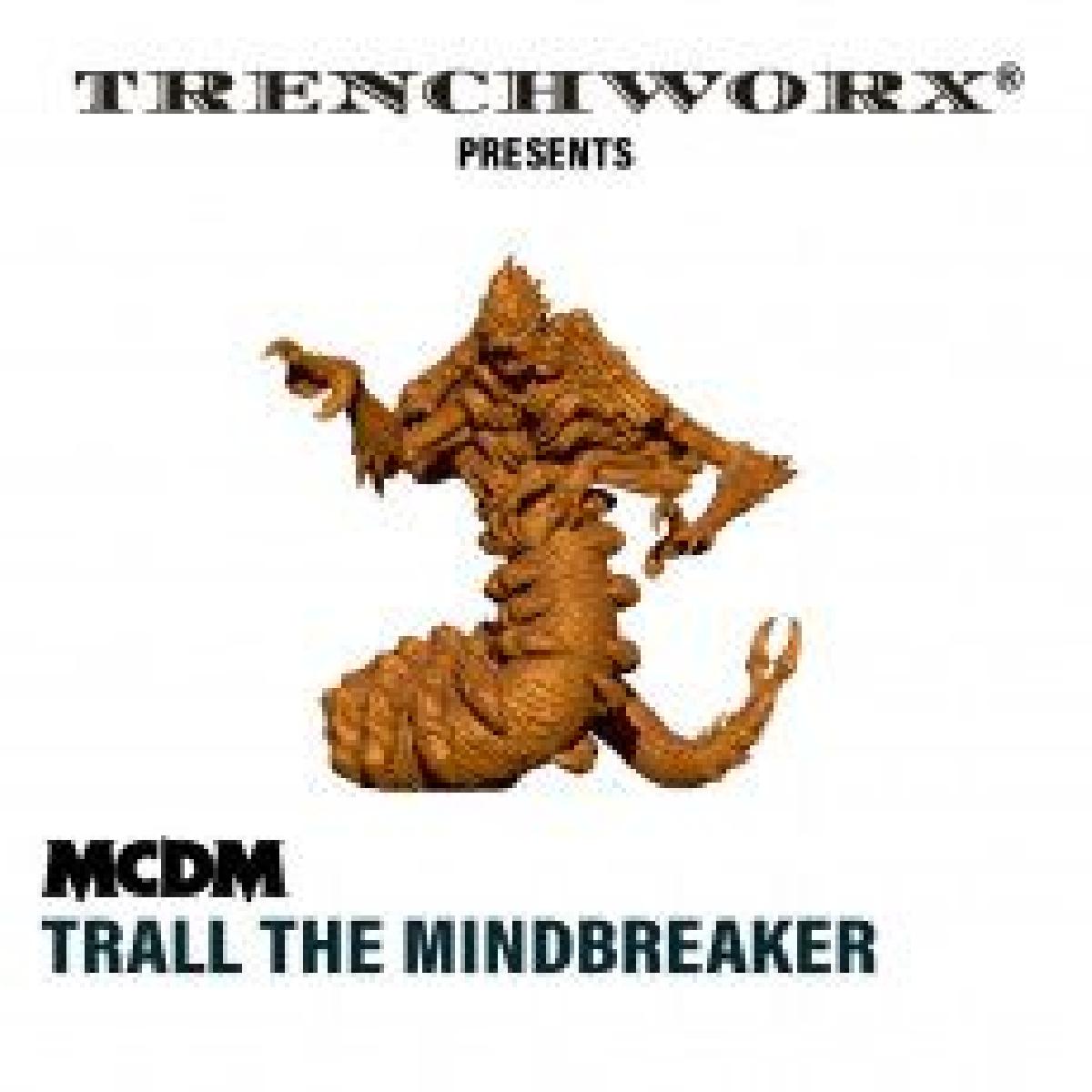 MCDM Trall, o Quebra mentes