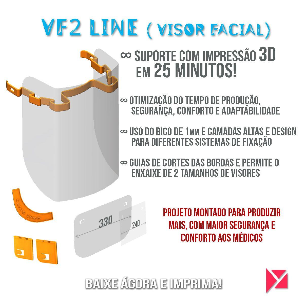 VF2 LINE   Viseira Facial (FaceShield)   Impressão 3D   (COVID 19)   BR