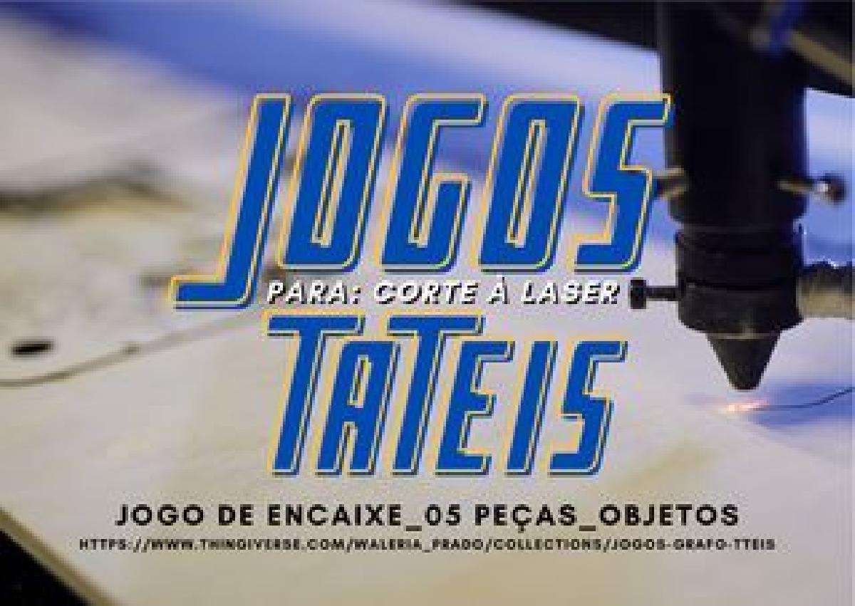 CORTE A LASER JOGO DE ENCAIXE GRAFO TATIL (5 PECAS OBJETOS)