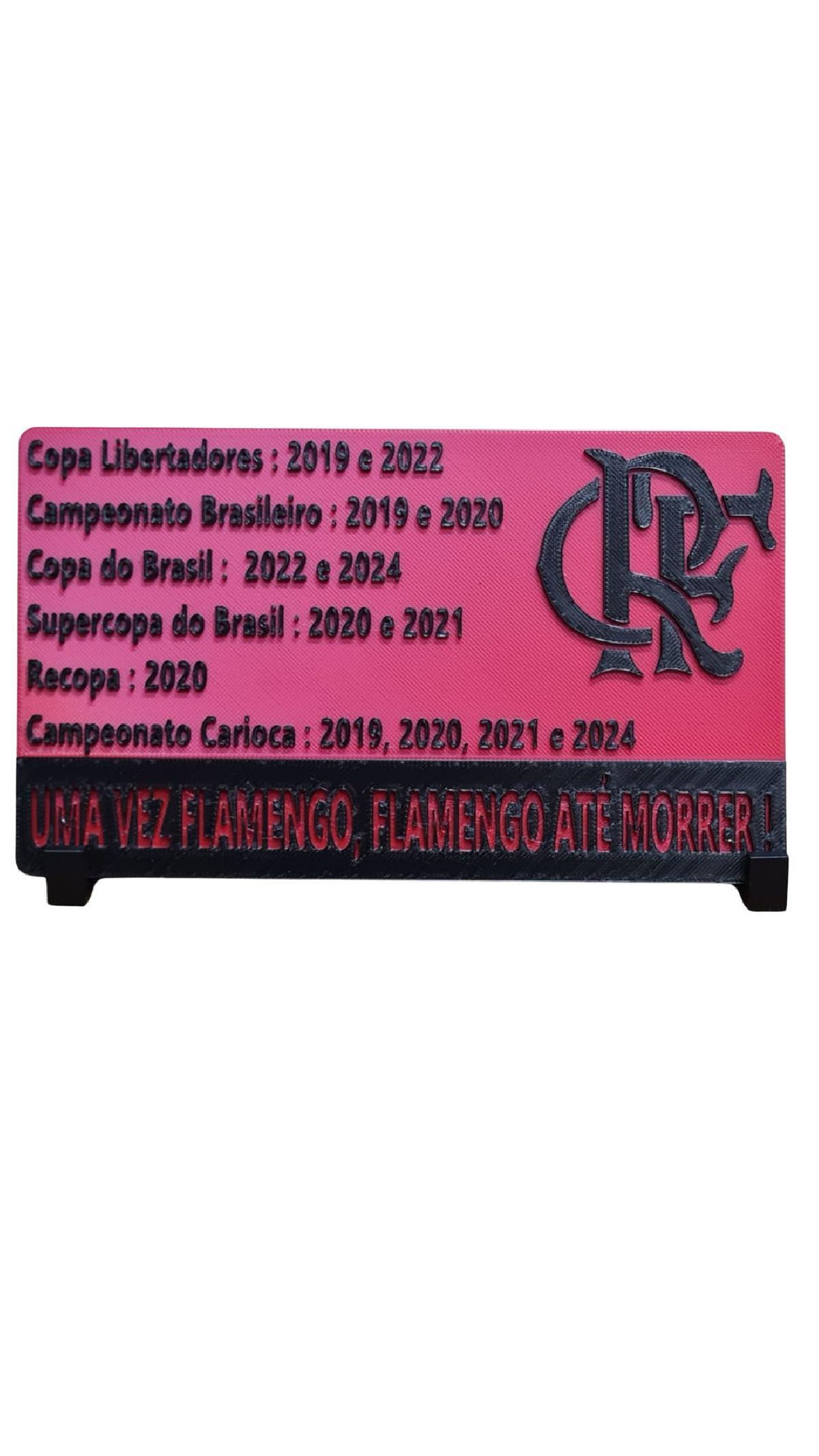 Decorative plaque with Flamengo titles since 2019.