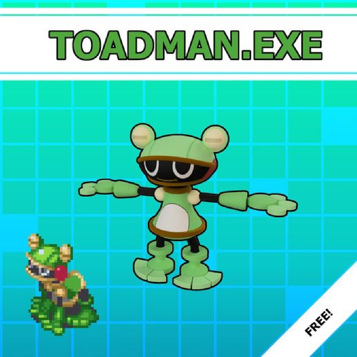 Toadman.EXE / トードマン.EXE