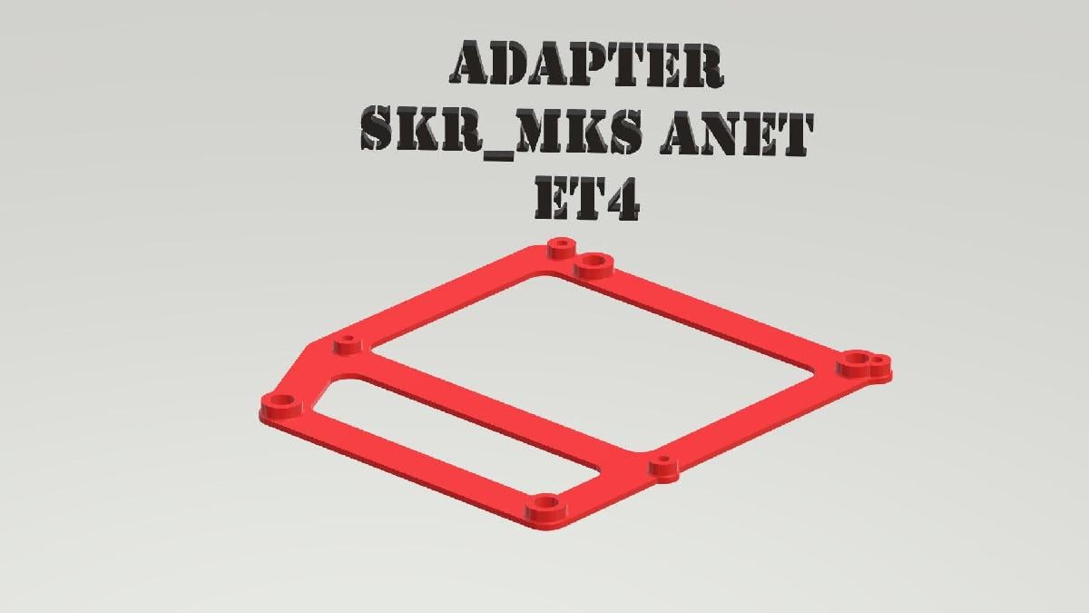 Anet ET4: Adaptador de placa (mks / skr + Mosfet)