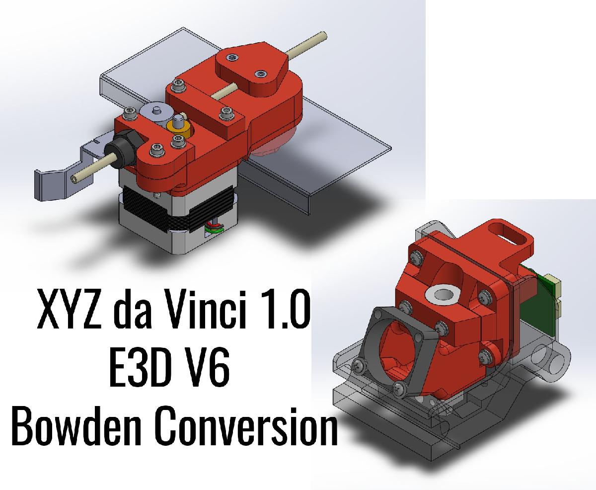 XYZ da Vinci 1.0 Conversao completa E3D V6 Bowden (sem perfuracao, sem corte) (atualizado em 08/03/17)